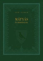 Mátyás és birodalma