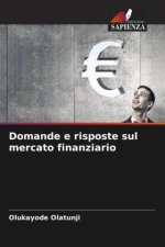Domande e risposte sul mercato finanziario