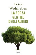 forza gentile degli alberi