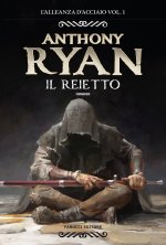 reietto. L'alleanza d'acciaio