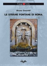 strane fontane di Roma