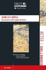 Culture (s) et liberté (s)