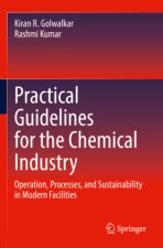 Practical Guidelines for the Chemical Industry