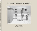 la lunga strada di sabbia