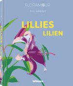 Floramour: Lilies / Lilien