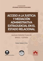 ACCESO A JUSTICIA Y MEDIACION ADMINISTRATIVA EXTRAJUDICIAL