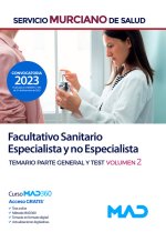 Facultativo Sanitario Especialista y no Especialista del Servicio Murciano de Salud. Temario parte g