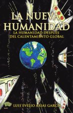 LA NUEVA HUMANIDAD