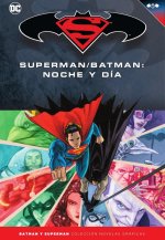BATMAN Y SUPERMAN - COLECCION NOVELAS GRAFICAS NUM. 35: SUPE