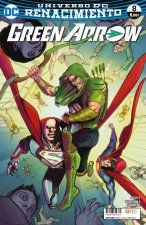 GREEN ARROW VOL. 2, NúM. 08 (RENACIMIENTO)