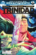 BATMAN/SUPERMAN/WONDER WOMAN: TRINIDAD NUM. 01 (RENACIMIENTO
