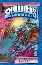 SKYLANDERS: EL REGRESO DEL REY DRAGON