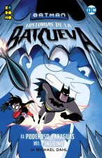 BATMAN: HISTORIAS DE LA BATCUEVA – EL PODEROSO PARAG