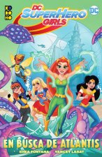 DC SUPER HERO GIRLS: LA BUSQUEDA DE ATLANTIS