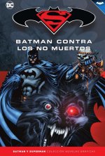 BATMAN Y SUPERMAN - COLECCION NOVELAS GRAFICAS NUM. 73: BATM