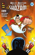 BILLY BATSON Y LA MAGIA DE SHAZAM NUM. 05