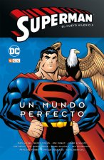 SUPERMAN: EL NUEVO MILENIO NUM. 06 – UN MUNDO PERFEC