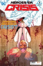 HEROES EN CRISIS NUM. 06 (DE 9)