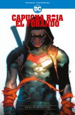CAPUCHA ROJA, EL FORAJIDO: PRIMERA TEMPORADA - PRINCIPE DE GOTHAM