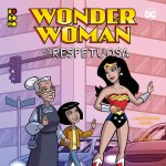 HEROES DC: WONDER WOMAN ES RESPETUOSA