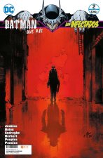 EL BATMAN QUE RIE: LOS INFECTADOS NUM. 02 (DE 6)