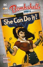DC COMICS BOMBSHELLS: RECLUTADAS (2A EDICION)