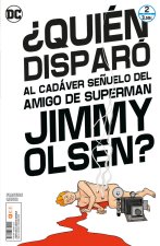 JIMMY OLSEN, EL AMIGO DE SUPERMAN NUM. 2 DE 6