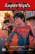 SUPERHIJOS VOL. 04: SOBREPROTEGIDOS (RENACIMIENTO PARTE 4)