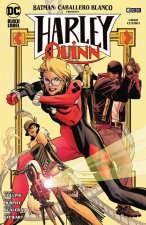 BATMAN: CABALLERO BLANCO PRESENTA - HARLEY QUINN NUM. 04 DE