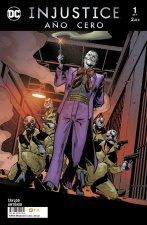 INJUSTICE: AÑO CERO NUM. 01 DE 7
