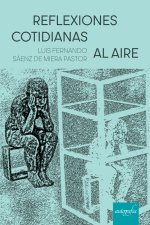 Reflexiones cotidianas al aire