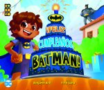 FELIZ CUMPLEAÑOS, BATMAN