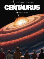 CENTAURUS NUM. 05: TIERRA DE MUERTE