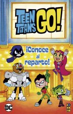 TEEN TITANS GO: CONOCE AL REPARTO