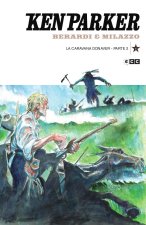 KEN PARKER NUM. 43: LA CARAVANA DONAVER PARTE 2