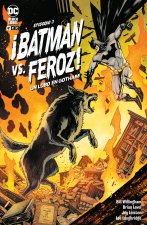 BATMAN VS. FEROZ: UN LOBO EN GOTHAM NUM. 3 DE 6