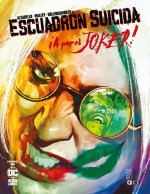 ESCUADRON SUICIDA: A POR EL JOKER NUM. 2 DE 3