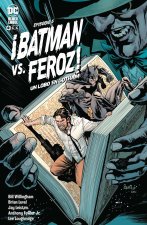 BATMAN VS. FEROZ: UN LOBO EN GOTHAM NUM. 5 DE 6