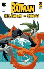 BATMAN: DECLARACION DE CORDURA