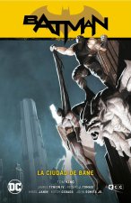 BATMAN VOL. 16: LA CIUDAD DE BANE (BATMAN SAGA - EL AÑO DEL
