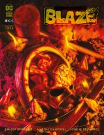ESCUADRON SUICIDA: BLAZE NUM. 3 DE 3