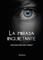LA MIRADA INQUIETANTE