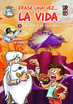 ERASE UNA VEZ... LA VIDA VOL. 04: LOS HUESOS Y EL ESQUELETO