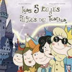 5 REYES FELICES DEL TODO,LOS
