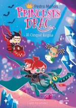 PRINCESES DRAC 15 EL CINQUE REGNE