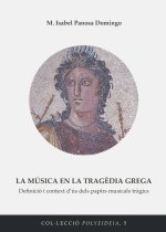LA MUSICA EN LA TRAGEDIA GREGA