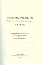 TROPARIUM PROSARIUM ECCLESIAE CATHEDRALIS VICENSIS