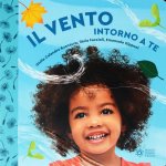 vento intorno a te. Il mondo intorno a te