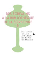 Des écrivains à la bibliothèque de la Sorbonne