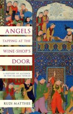 Angels Tapping at the Wine Shops Door